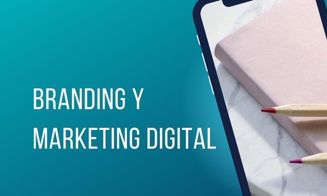 Branding y marketing digital